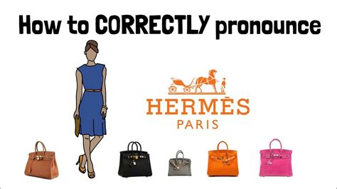 how to pronounce fashion brand hermes|how to pronounce Hermes god.